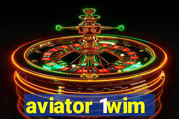 aviator 1wim