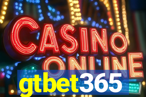 gtbet365