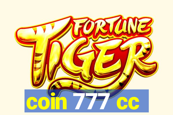 coin 777 cc