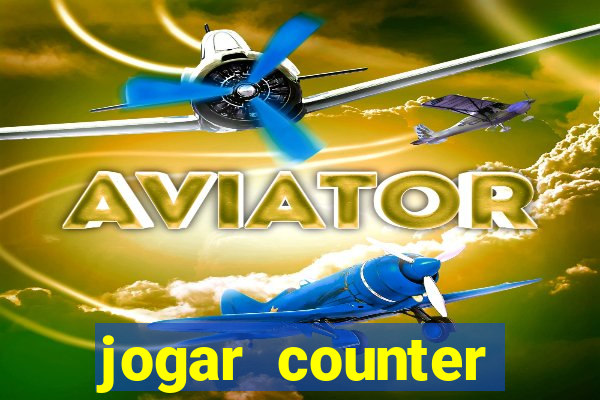 jogar counter strike 1.6 online