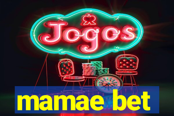mamae bet