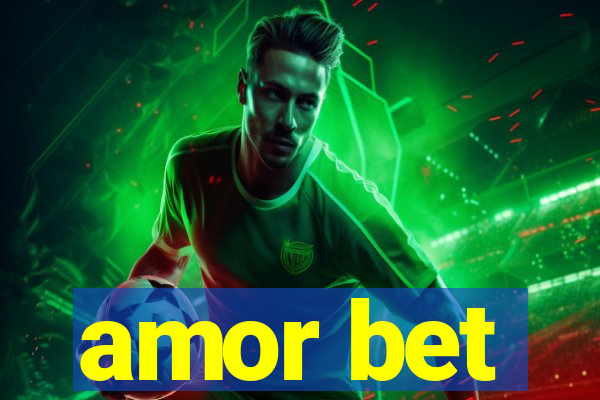 amor bet