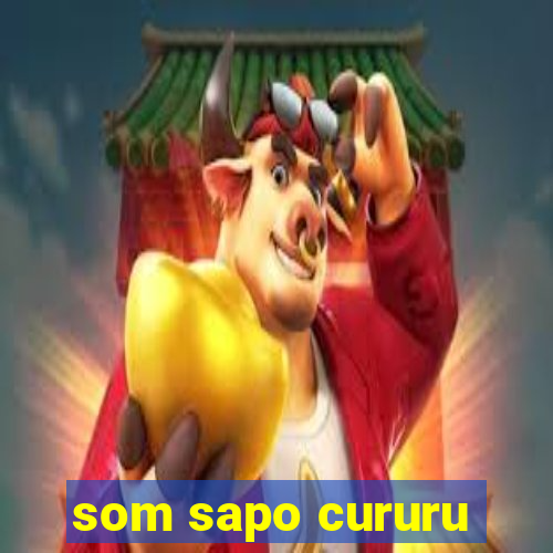 som sapo cururu