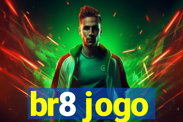 br8 jogo