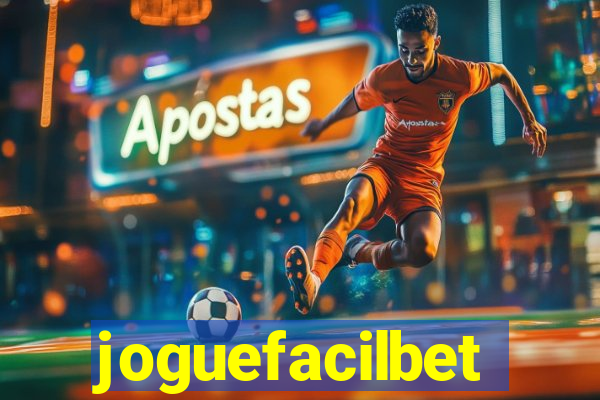 joguefacilbet