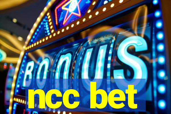 ncc bet