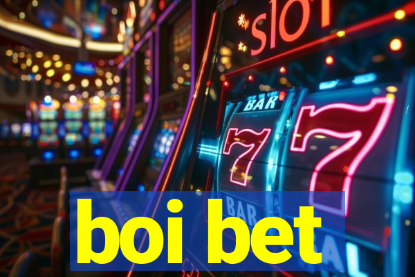 boi bet
