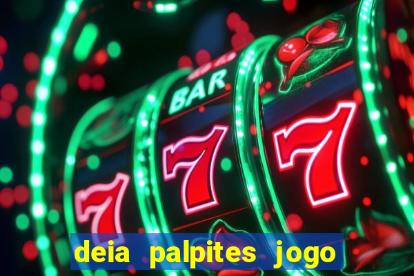deia palpites jogo do bicho