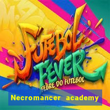Necromancer academy and the genius summoner 63