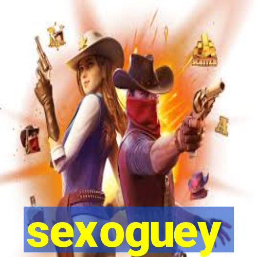 sexoguey