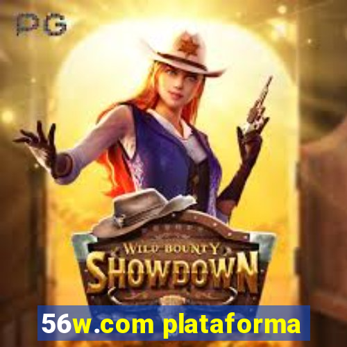 56w.com plataforma