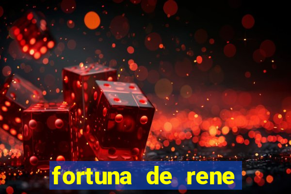 fortuna de rene terra nova