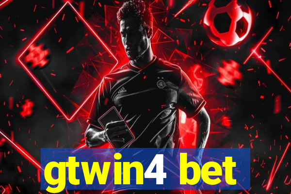 gtwin4 bet