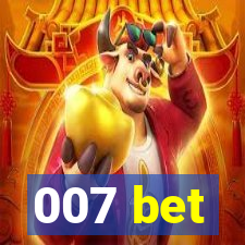 007 bet