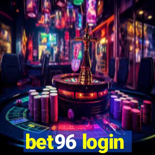 bet96 login