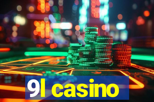 9l casino