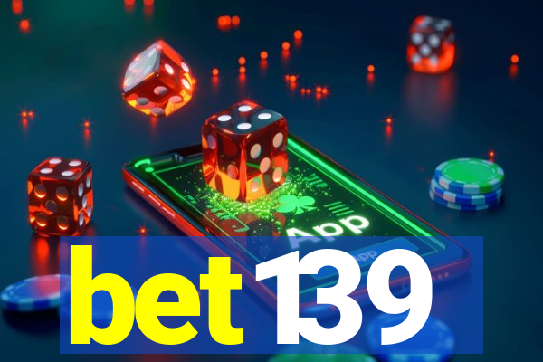 bet139