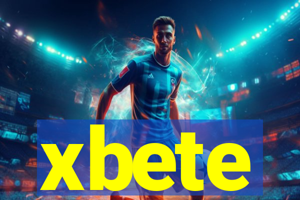 xbete