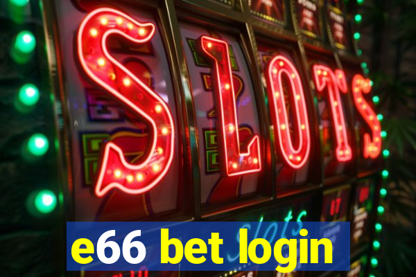e66 bet login