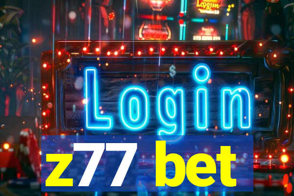 z77 bet