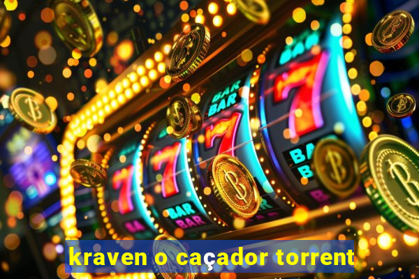 kraven o caçador torrent