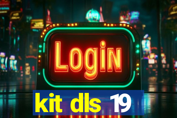kit dls 19