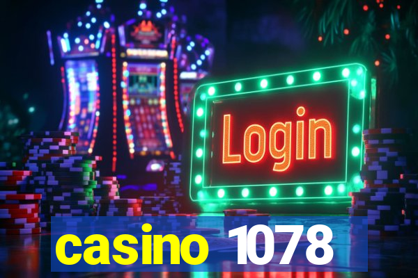casino 1078