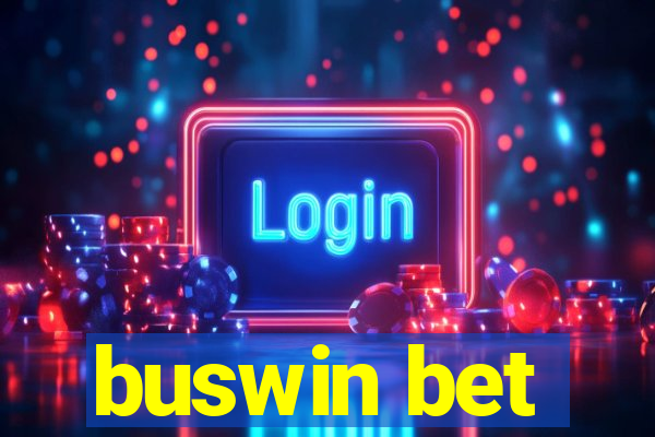 buswin bet