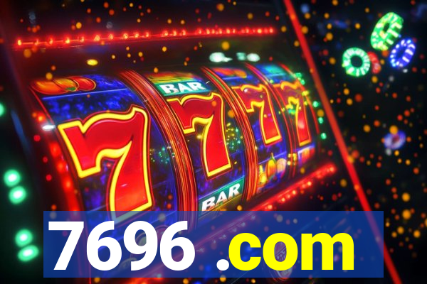 7696 .com