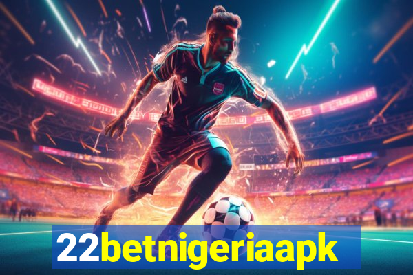 22betnigeriaapk