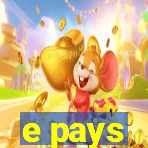 e pays
