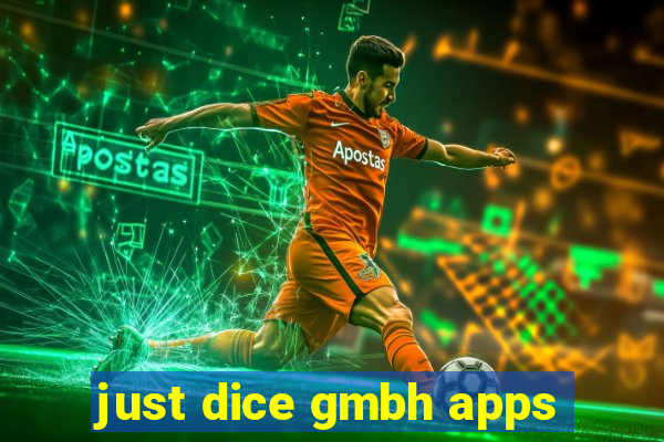 just dice gmbh apps