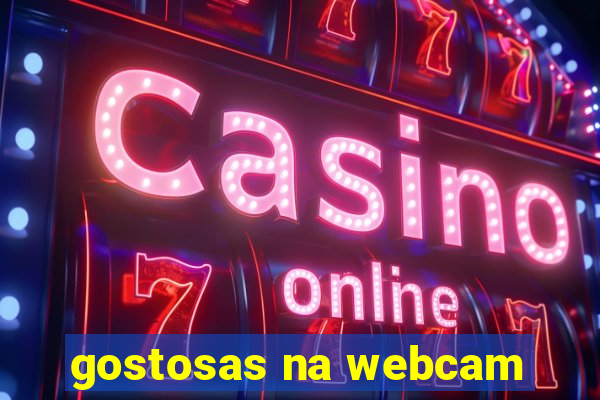 gostosas na webcam