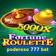 poderoso 777 bet