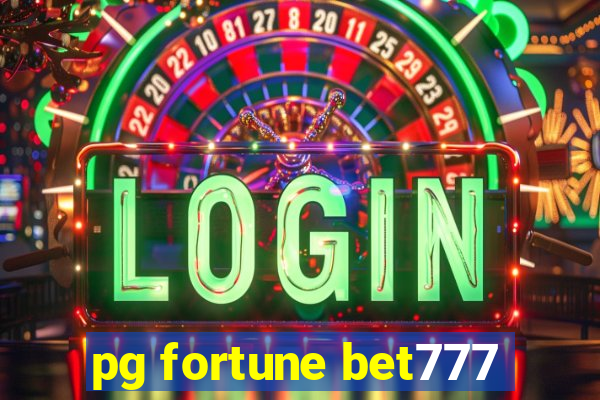 pg fortune bet777