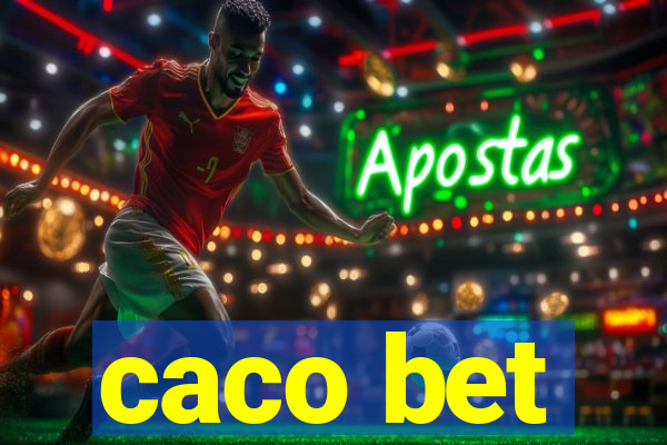caco bet
