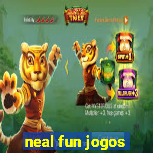 neal fun jogos