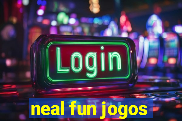 neal fun jogos