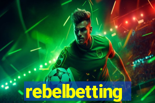 rebelbetting