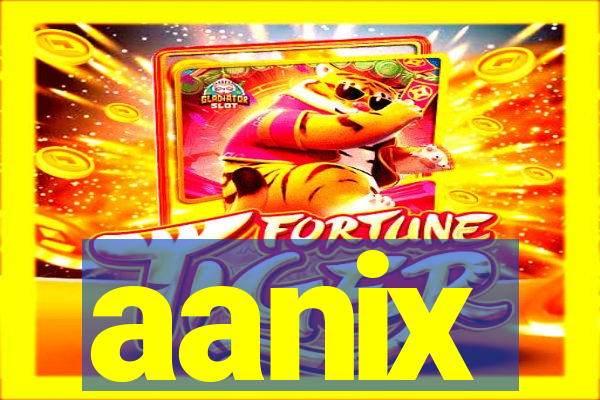 aanix