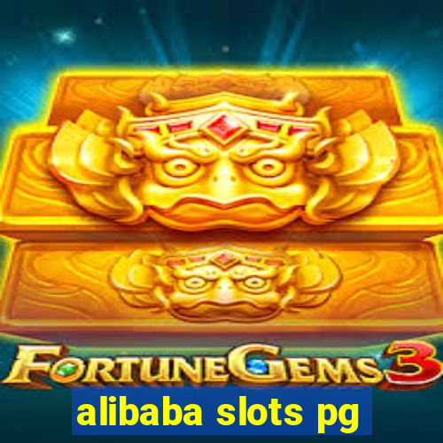 alibaba slots pg