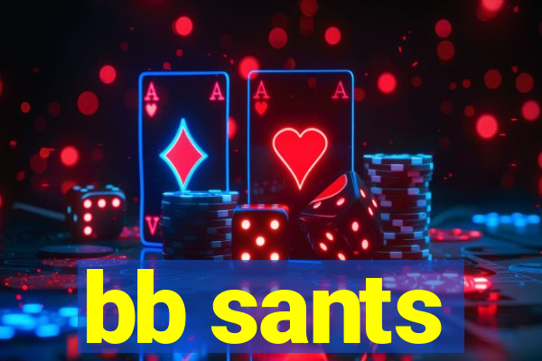 bb sants