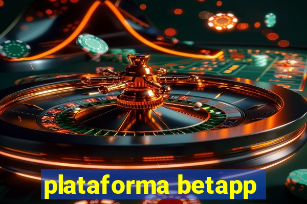 plataforma betapp