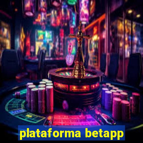 plataforma betapp