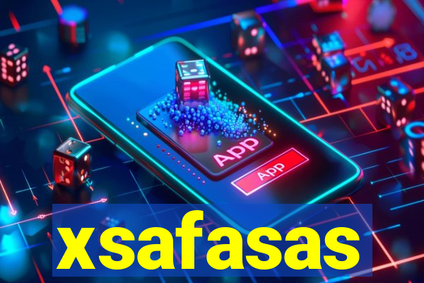 xsafasas