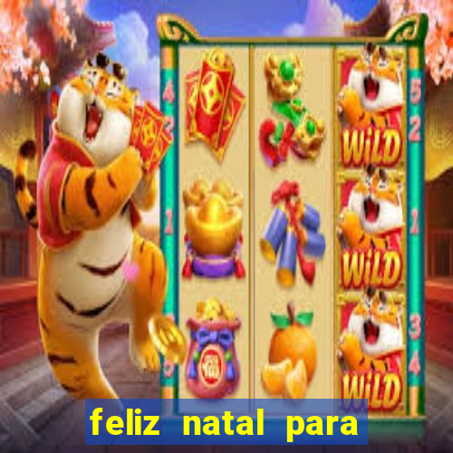 feliz natal para imprimir molde
