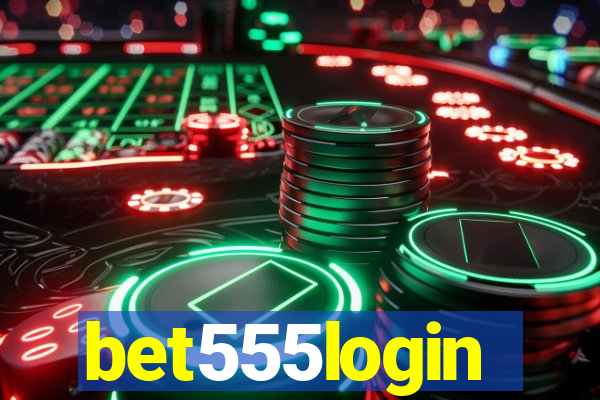 bet555login