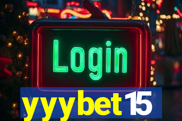 yyybet15