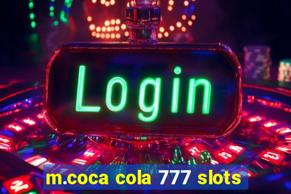 m.coca cola 777 slots