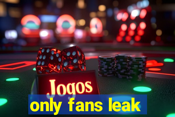 only fans leak